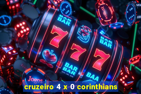 cruzeiro 4 x 0 corinthians